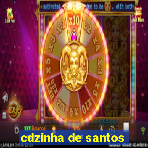 cdzinha de santos